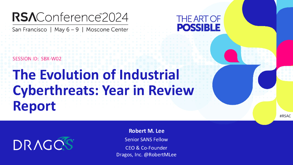 2024_USA24_SBX W02_01：The Evolution of Industrial Cyberthreats