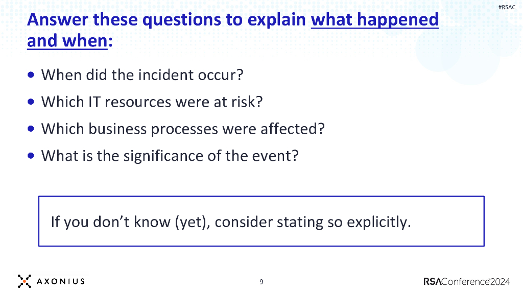 2024_USA24_SIR M05_01：How to Keep Your Cool and Write Powerful Incident Response Reports_第9页