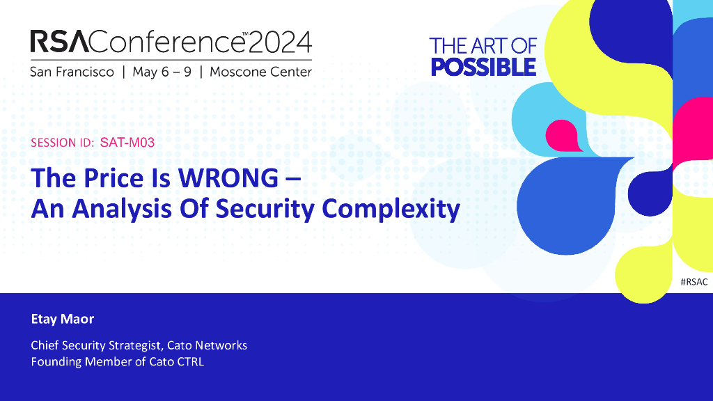 2024_USA24_SAT M03_01：The Price Is Wrong Analysis of Security Complexity