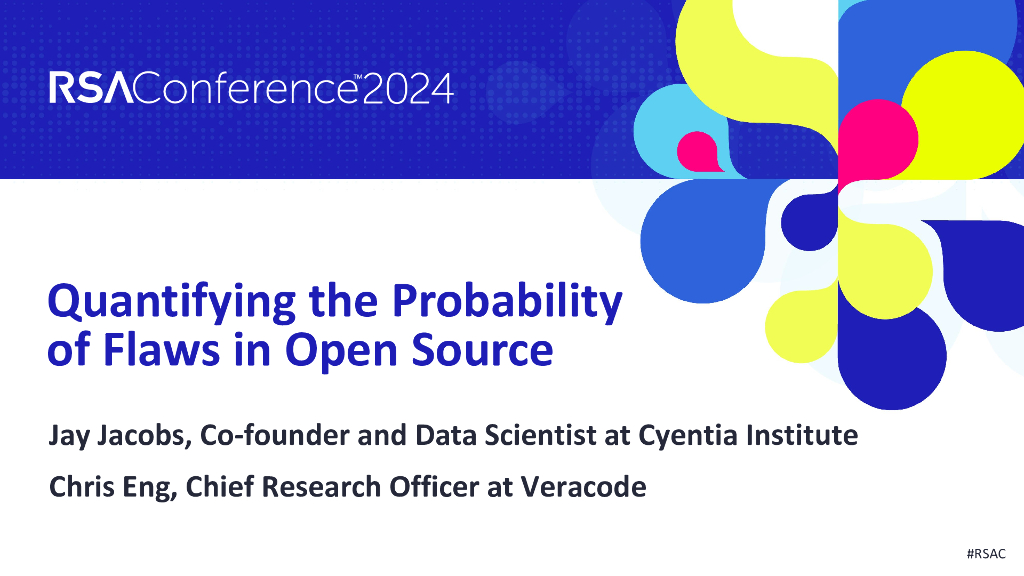 2024_USA24_TPV W09_01：Quantifying the Probability of Flaws in Open Source