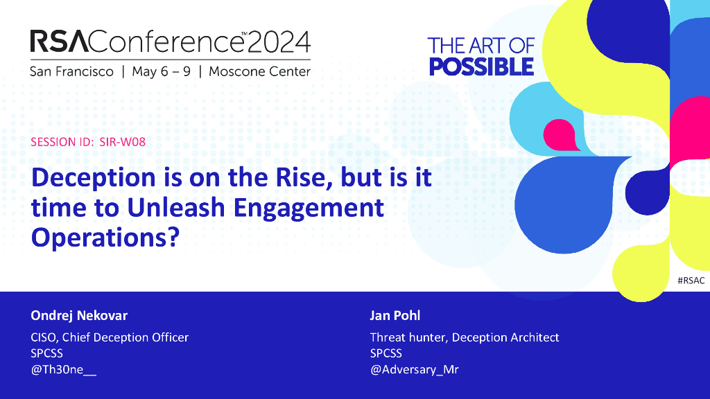 2024_USA24_SIR W08_01：Deception Is on the Rise But Is It Time to Unleash Engagement Operations