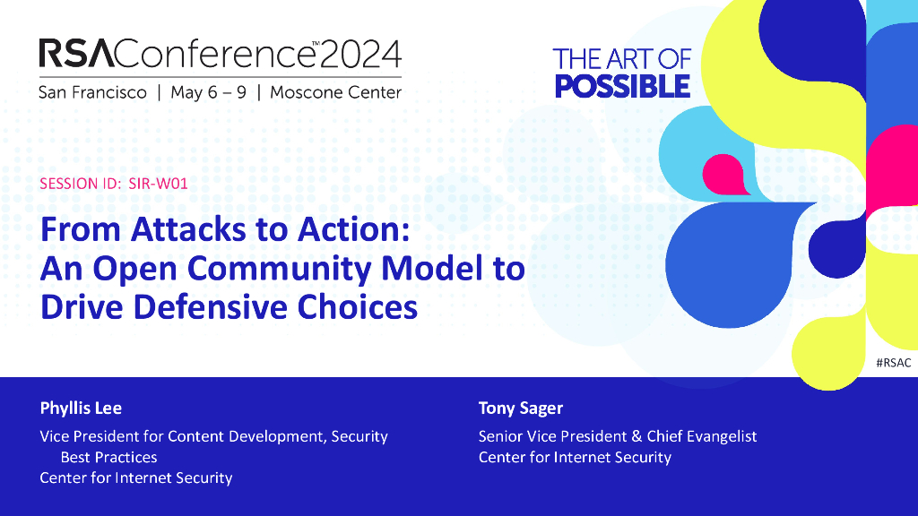 2024_USA24_SIR W01_01：From Attacks to Action An Open Community Model to Drive Defensive Choices