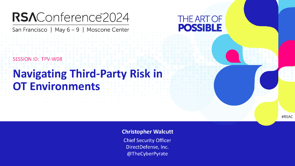 2024_USA24_TPV W08_01：Navigating Third Party Risk in OT Environments