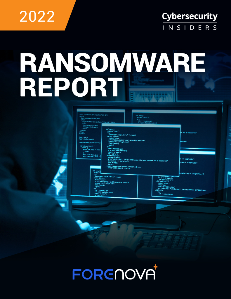 Cybersecurity&ForeNova：2022勒索软件报告（英文版）