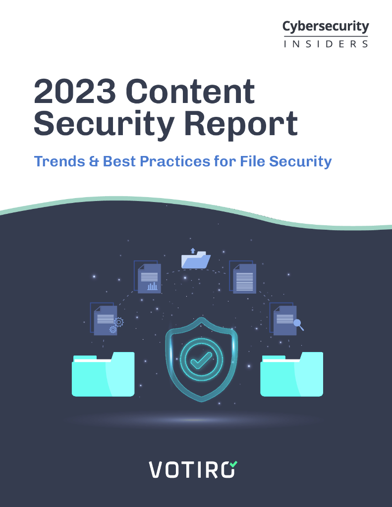 Cybersecurity&Votiro：2023内容安全报告（英文版）