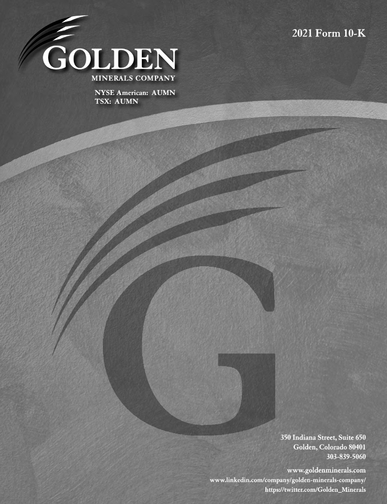 Golden Minerals Company（AUMN）2021财年年度报告（英文版）
