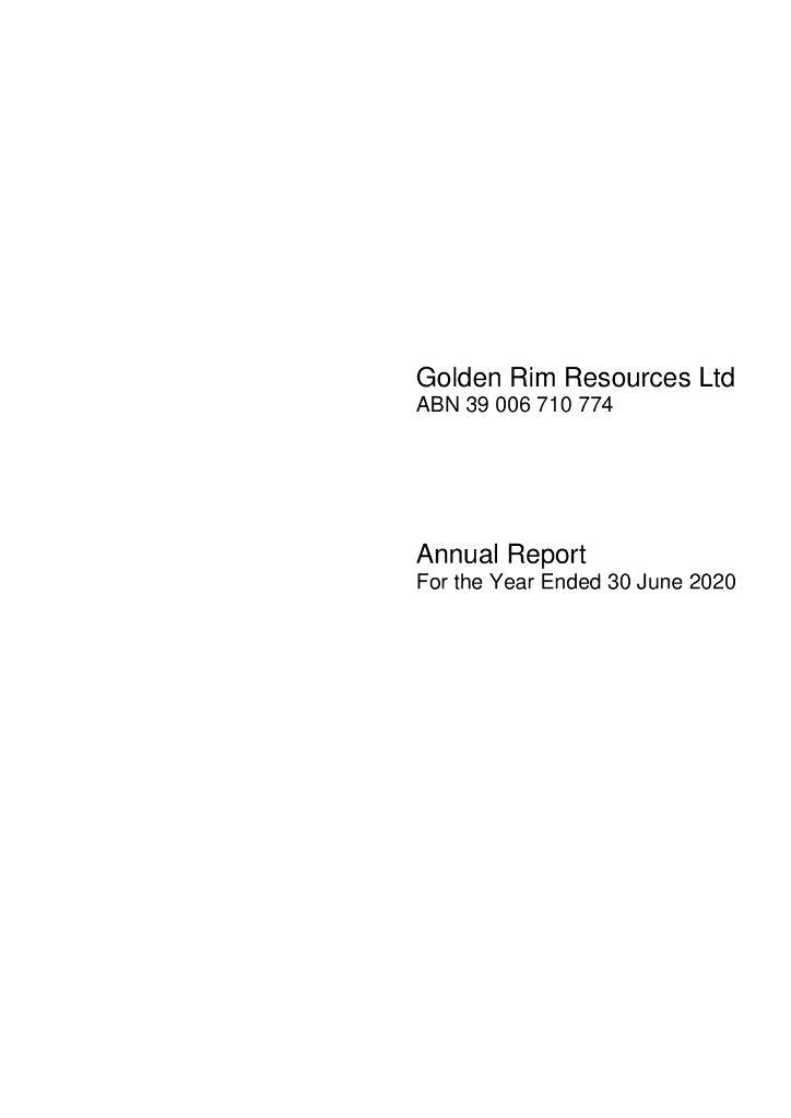 Golden Rim Resources Ltd（GMR）2020财年年度报告（英文版）