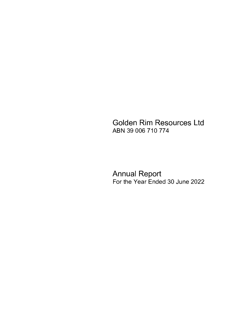 Golden Rim Resources Ltd（GMR）2022财年年度报告（英文版）