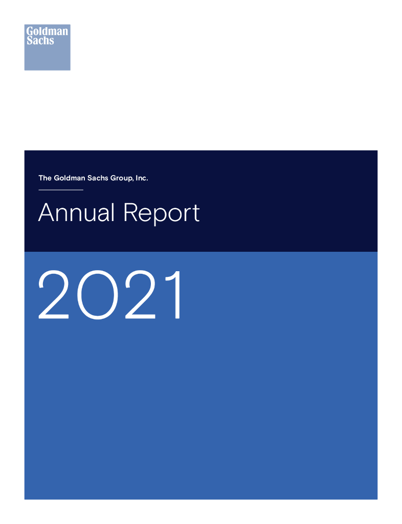 Goldman Sachs Group Inc.（GS）2021财年年度报告（英文版）