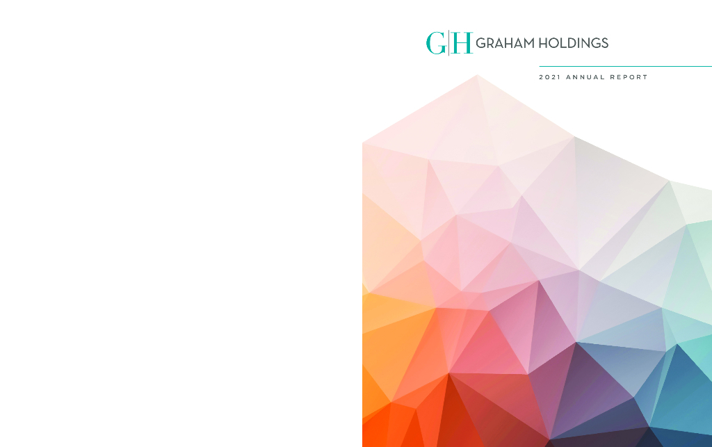 Graham Holdings Company（GHC）2021财年年度报告（英文版）