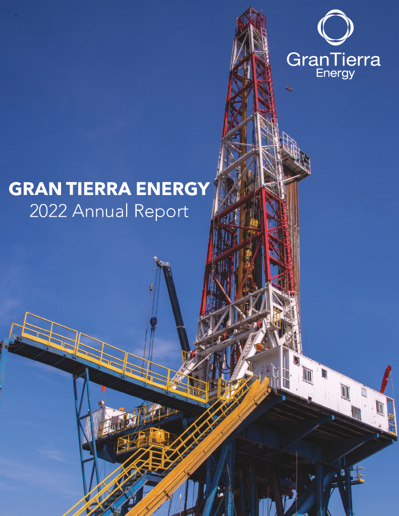 Gran Tierra Energy Inc.（GTE）2022财年年度报告（英文版）