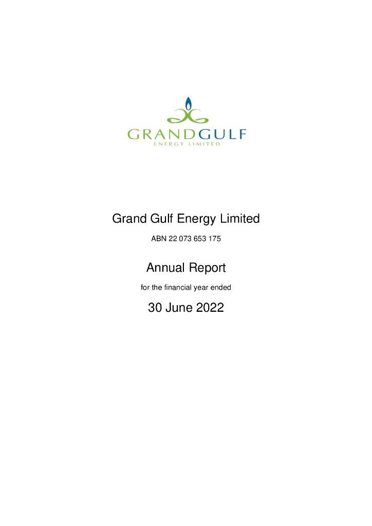 Grand Gulf Energy Limited（GGE）2022财年年度报告（英文版）