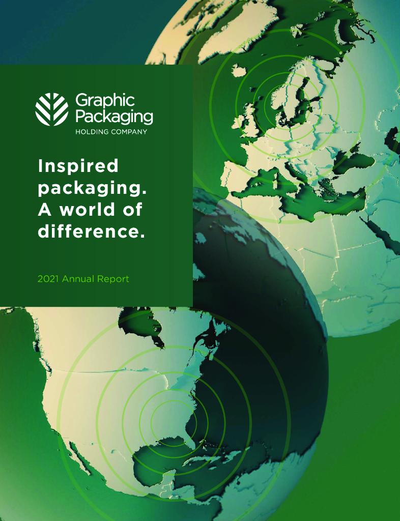 Graphic Packaging Holding Company（GPK）2021财年年度报告（英文版）
