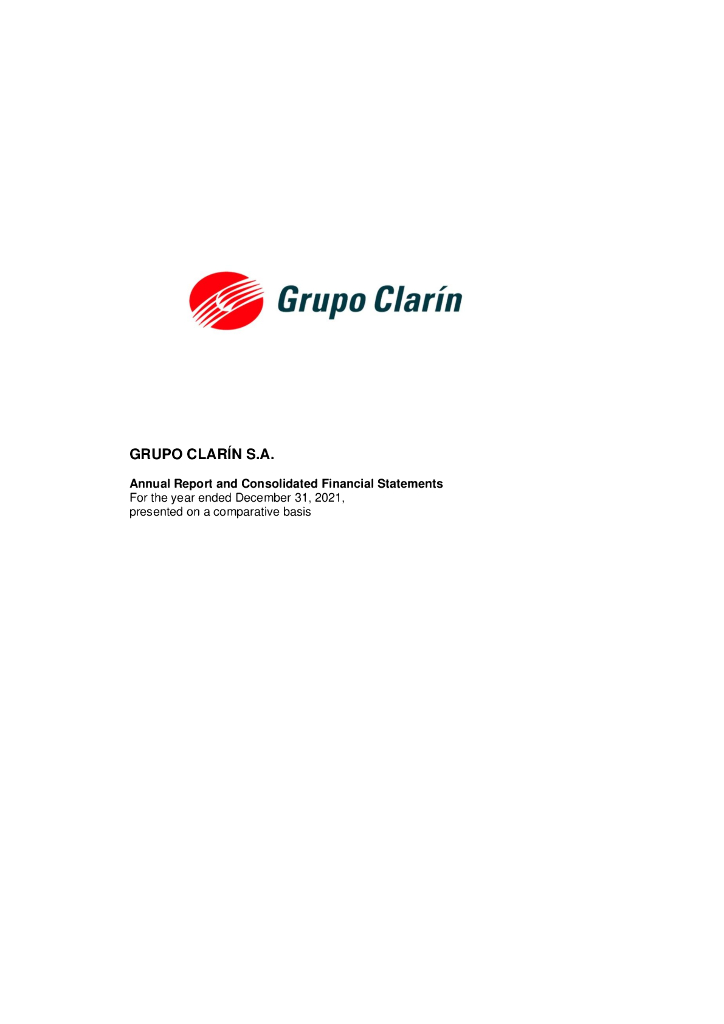 Grupo Clarín S.A.（GCLA）2021财年年度报告（英文版）