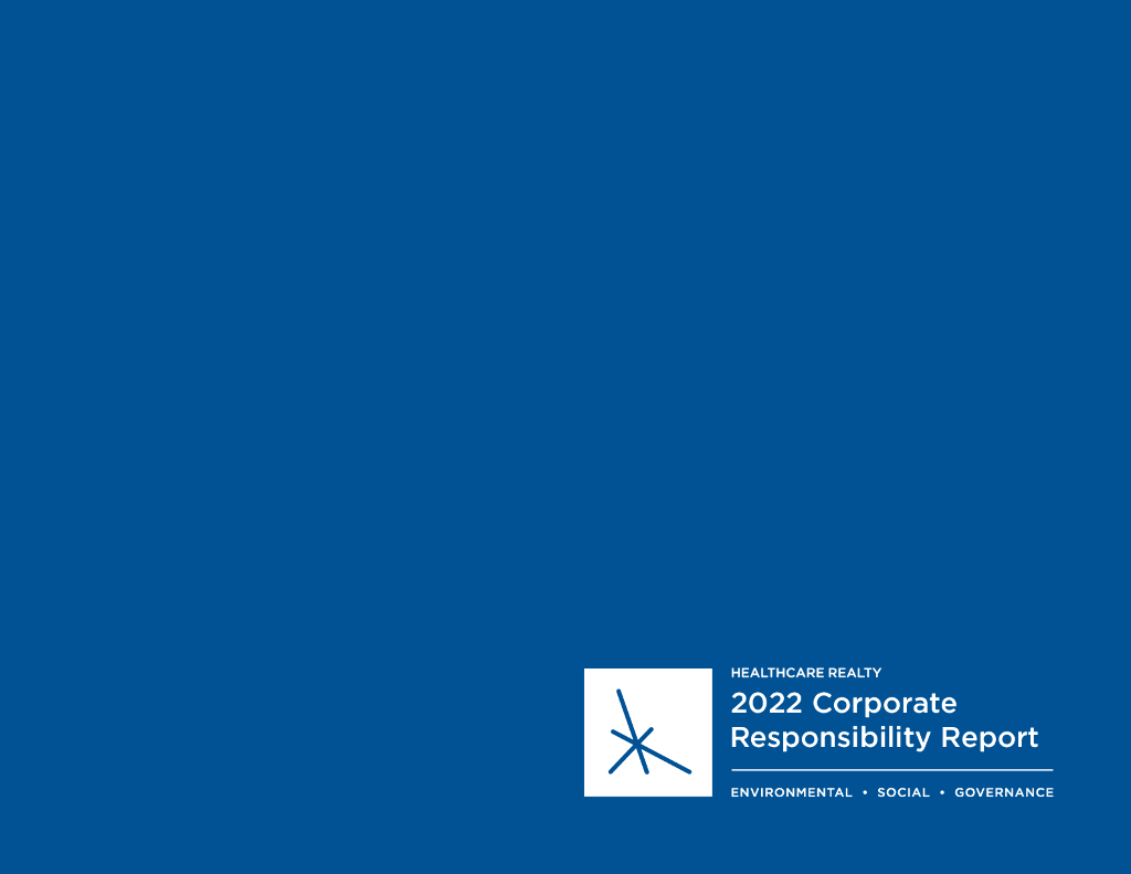 Healthcare Realty Trust Inc.（HR）2022年企业责任报告（英文版）