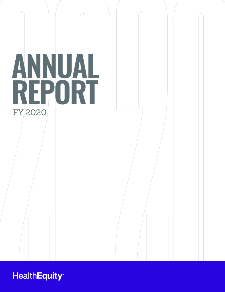 Healthequity Inc（HQY）2020财年年度报告（英文版）