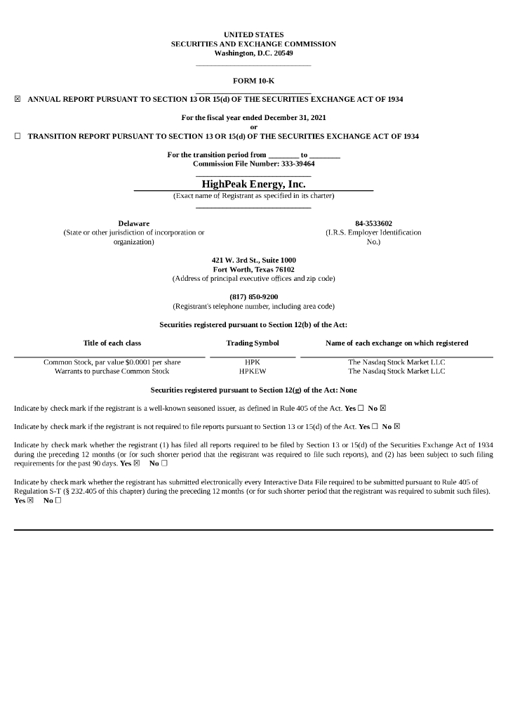HighPeak Energy Inc.（HPK）2021财年年度报告（英文版）