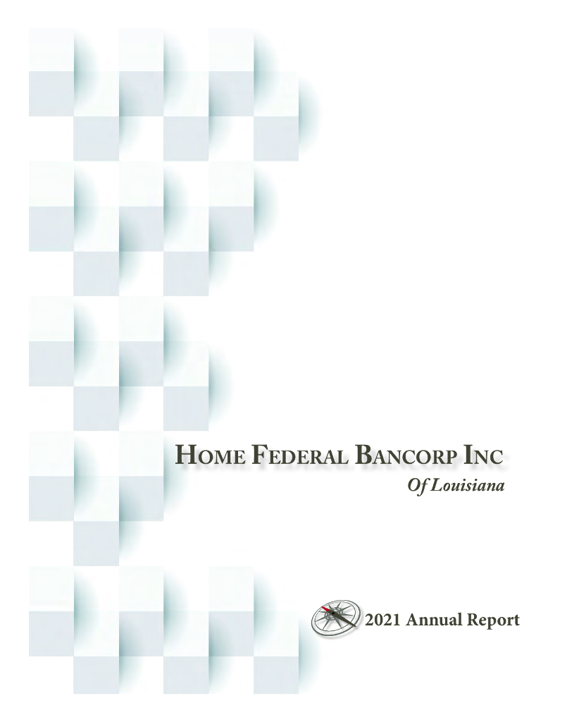 Home Federal Bancorp,Inc.of Louisiana（HFBL）2021财年年度报告（英文版）