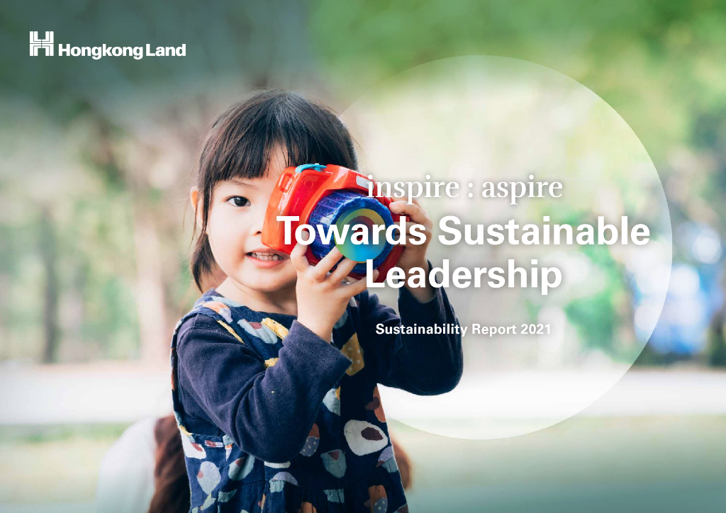 Hongkong Land Holdings Limited（HKLB）2021年可持续发展报告（英文版）