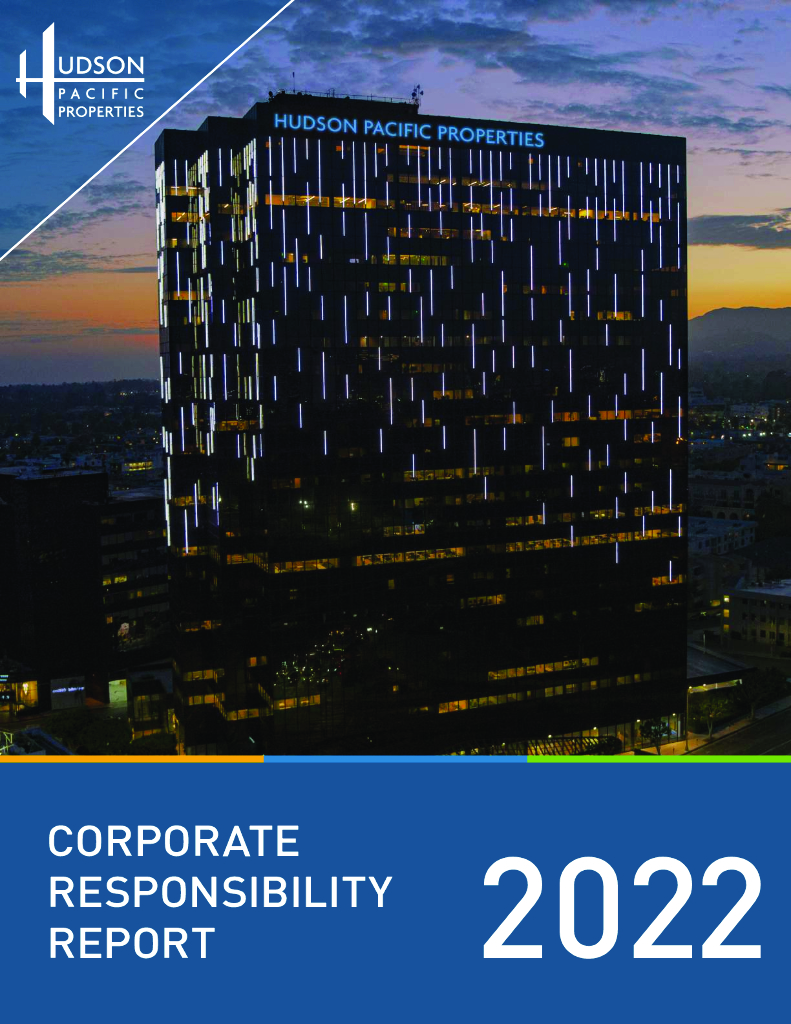 Hudson Pacific Properties Inc（HPP）2022年企业责任报告（英文版）