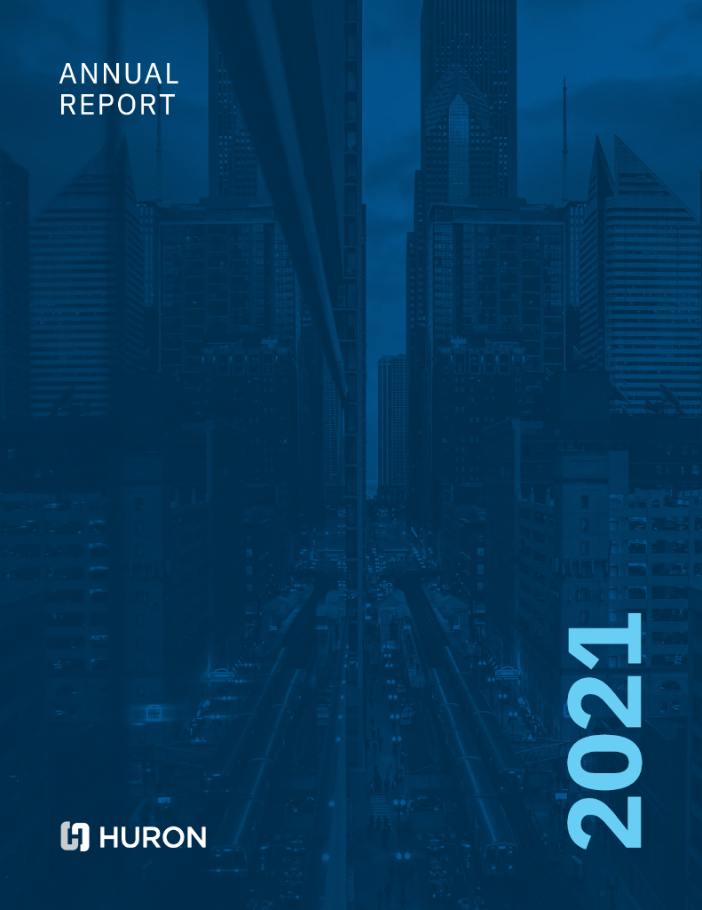 Huron Consulting Group Inc.（HURN）2021财年年度报告（英文版）