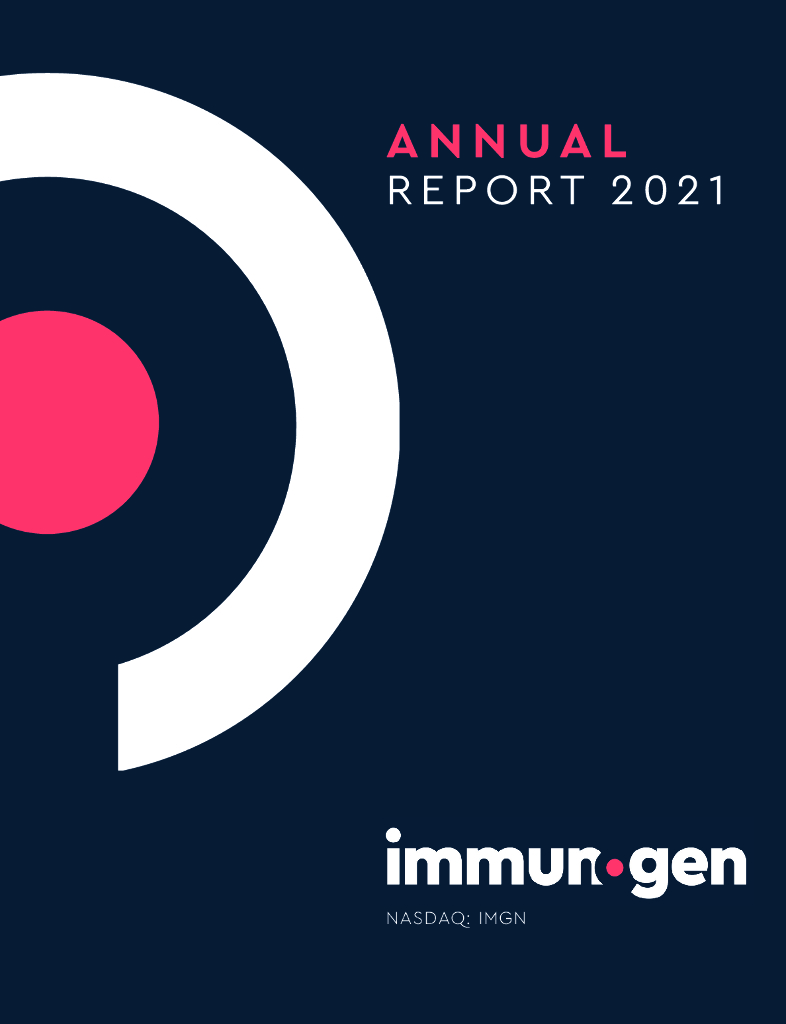 ImmunoGen Inc.（IMGN）2021财年年度报告（英文版）