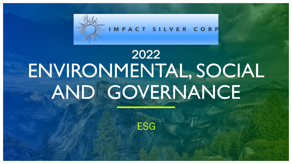 IMPACT Silver Corp.（IPT）2022年ESG报告（英文版）