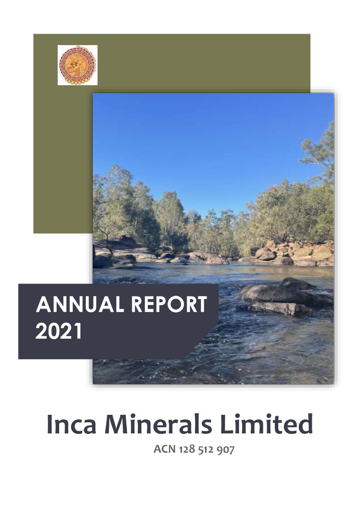 Inca Minerals Limited（ICG）2021财年年度报告（英文版）