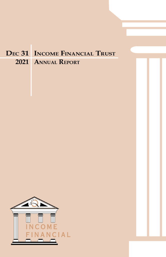 Income Financial Trust（INC）2021财年年度报告（英文版）