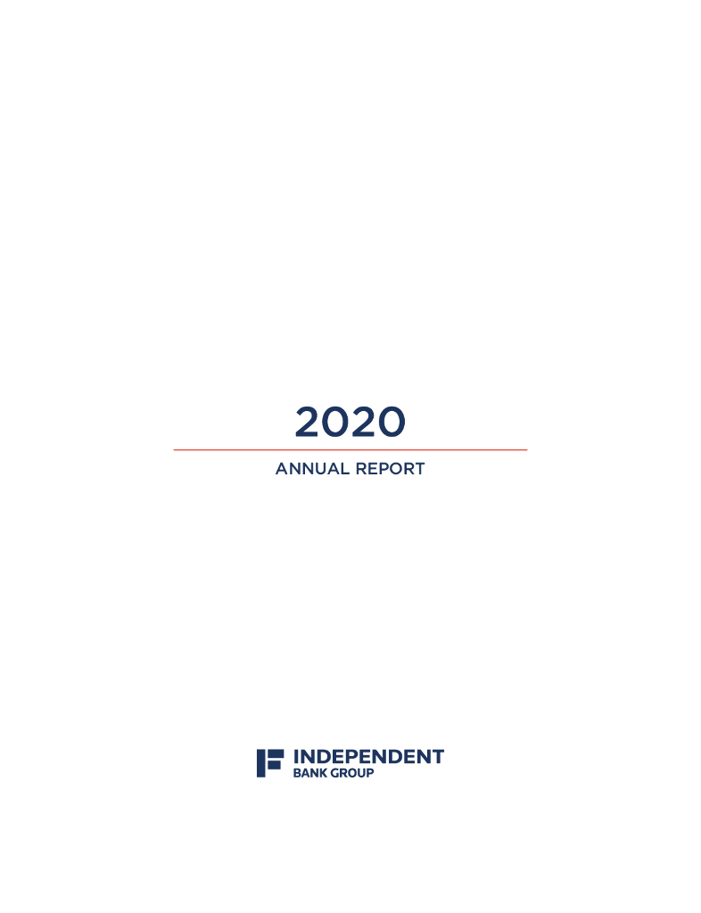 Independent Bank Group Inc（IBTX）2020财年年度报告（英文版）