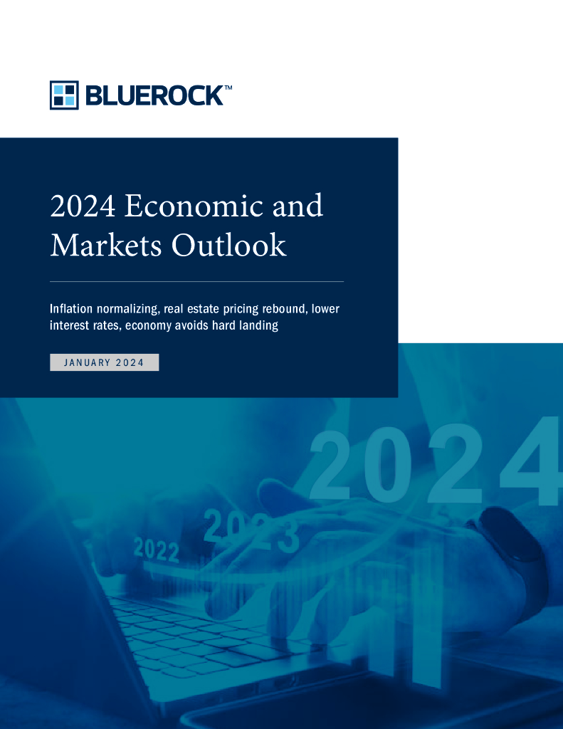 Bluerock：2024年经济与投资市场展望报告（英文版）