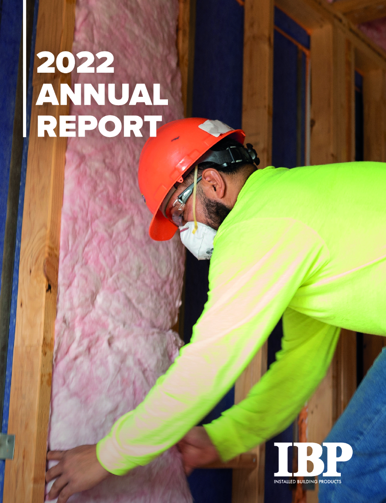 Installed Building Products Inc（IBP）2022财年年度报告（英文版）