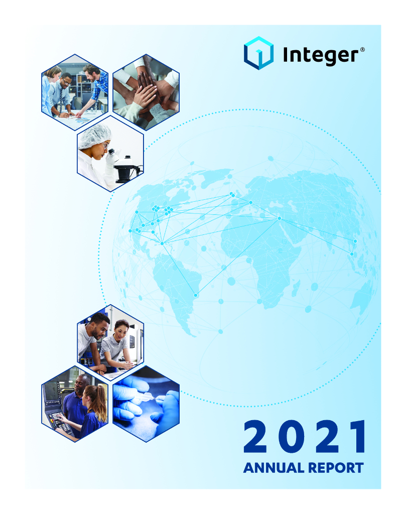 Integer Holdings Corporation（ITGR）2021财年年度报告（英文版）