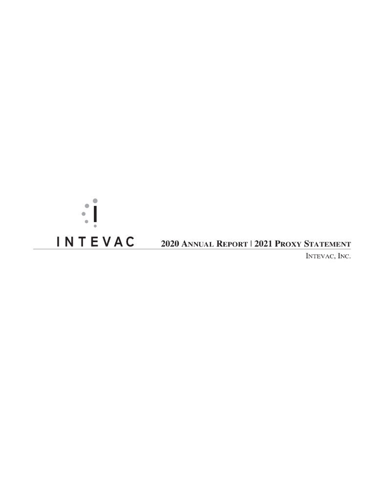 Intevac（IVAC）2020财年年度报告（英文版）
