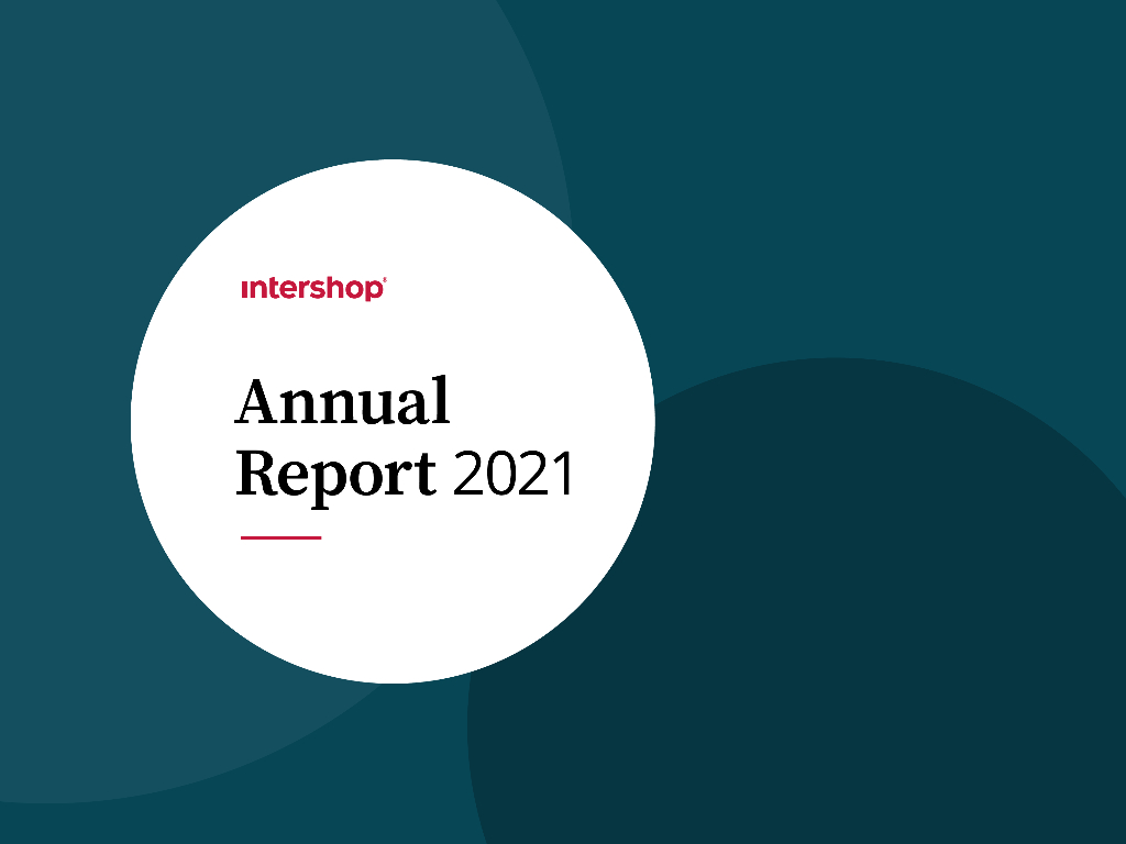 Intershop Communications AG（ITSHF）2021财年年度报告（英文版）