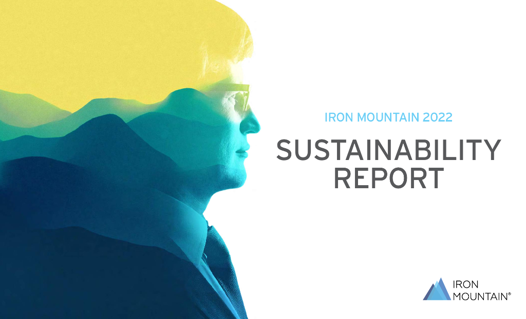 Iron Mountain Incorporated（IRM）2022年可持续发展报告（英文版）