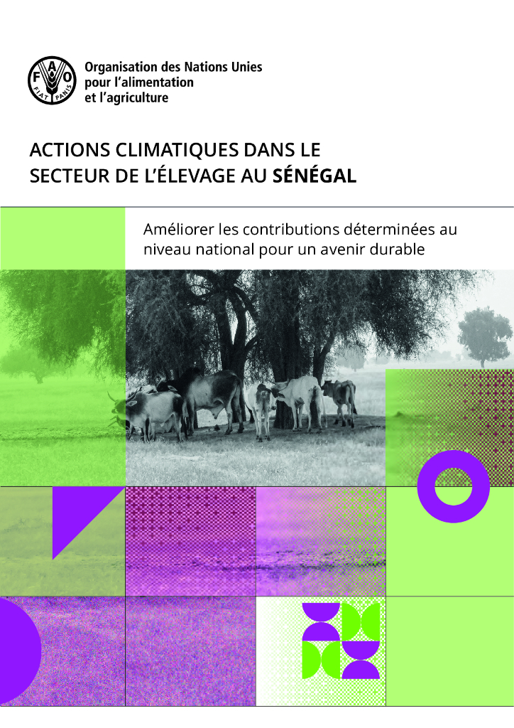 FAO联合国粮农组织：2024塞内加尔畜牧业的气候行动报告：改善国家自主贡献，实现可持续未来（法文版）