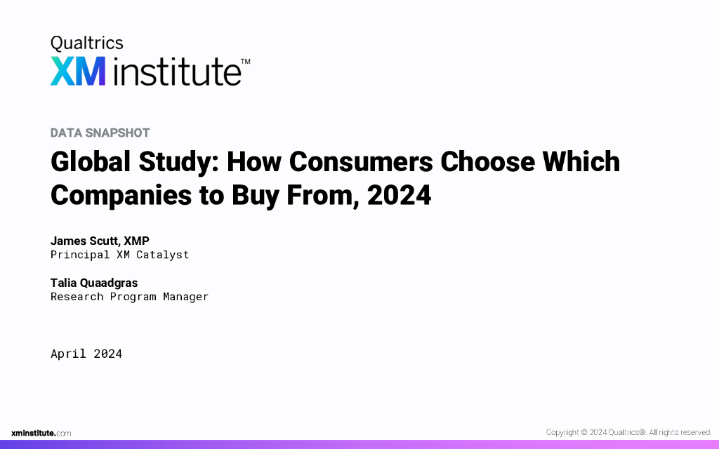 Qualtrics XM Institute：全球研究：2024年消费者如何选择购买哪家公司报告（英文版）