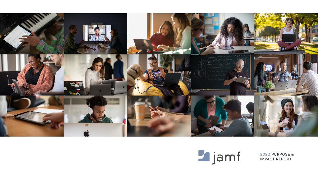 Jamf Holding Corp.（JAMF）2022年企业目的报告（英文版）