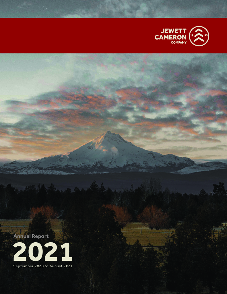 Jewett-Cameron Trading Company（JCTCF）2021财年年度报告（英文版）