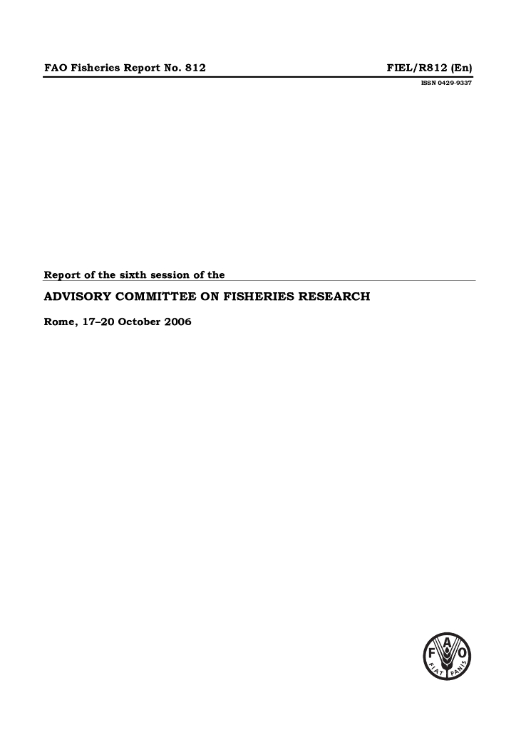 FAO联合国粮农组织：渔业研究咨询委员会第六届会议的报告（2006年10月17日至20日 罗马）（英文版）