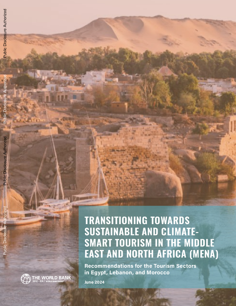 世界银行：2024中东和北非（MENA）向可持续和气候智能旅游业转型报告：对埃及、黎巴嫩和摩洛哥旅游业的建议（英文版）