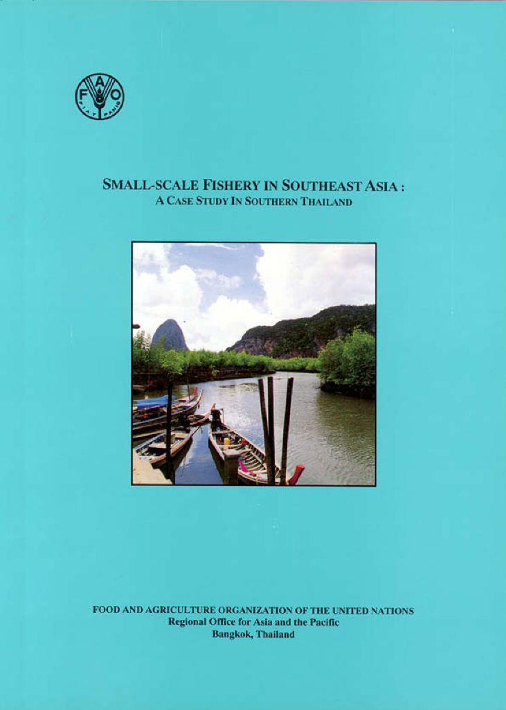 FAO联合国粮农组织：2001东南亚的小规模渔业：泰国南部的案例研究报告（英文版）