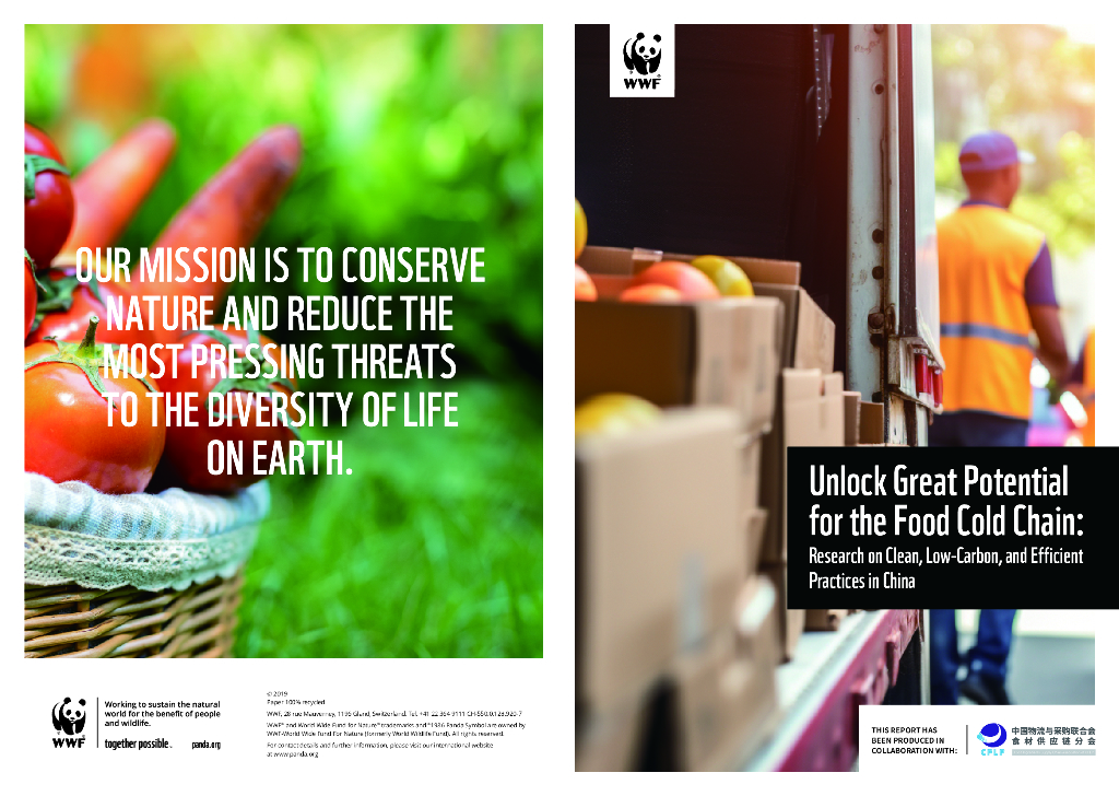 WWF世界自然基金会：2024开发食品冷链的巨大潜力：清洁、低碳和高效实践在中国的研究报告（英文版）