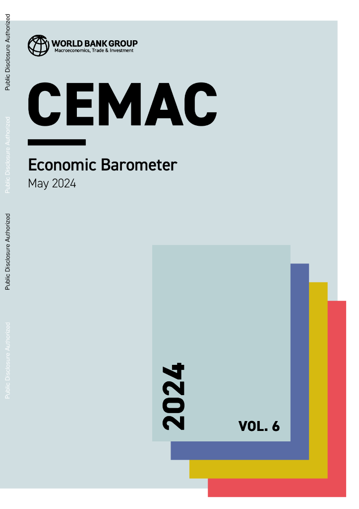 世界银行：2024年5月中非经货共同体经济晴雨表-第6卷（英文版）