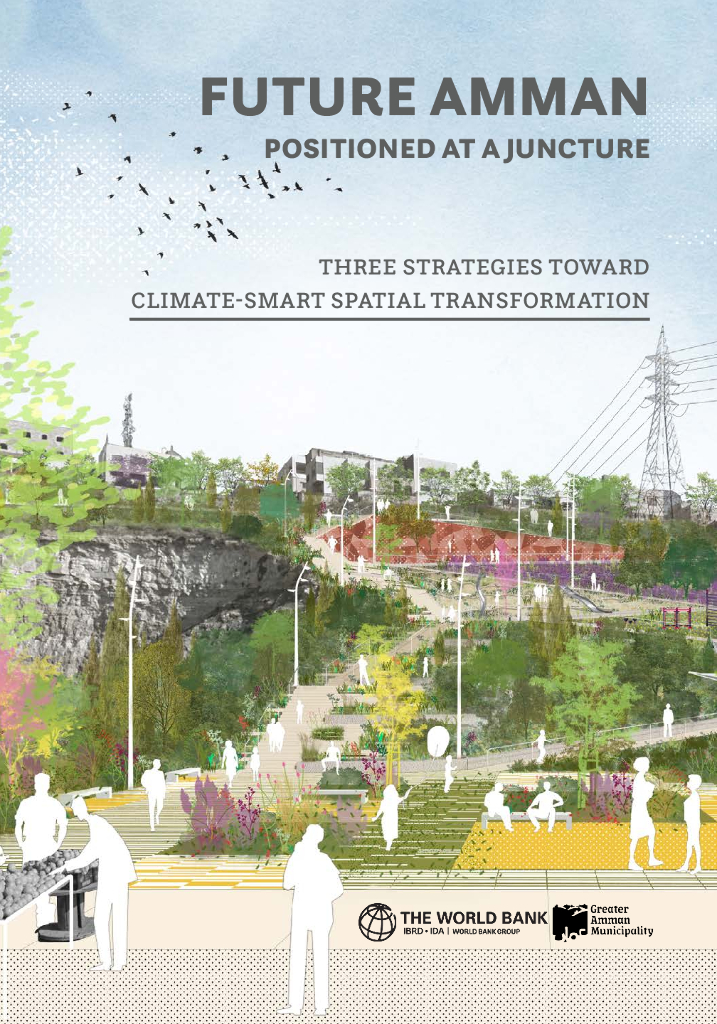 世界银行：2024未来安曼处于一个转折点：实现气候智能空间转型的三大战略报告（英文版）