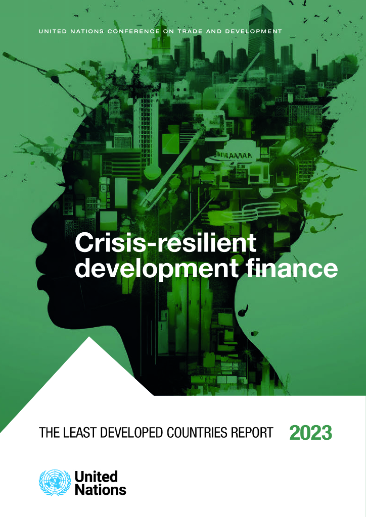 UNCTAD联合国贸易和发展会议：2023年最不发达国家报告（英文版）