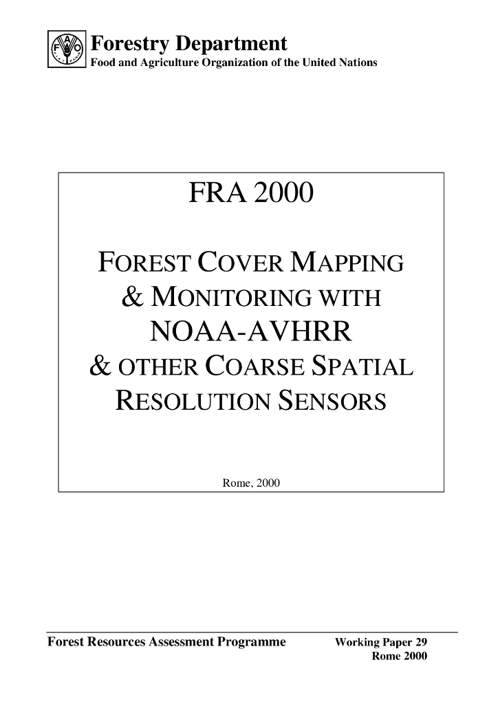 FAO联合国粮农组织：FRA 2000-使用NOAA-AVHRR和其他粗空间分辨率传感器进行森林覆盖测绘和监测报告（英文版）