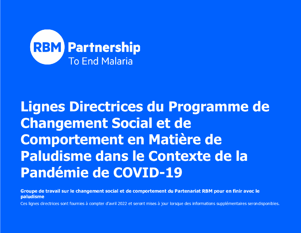 RBM：2022年COVID-19大流行背景下的疟疾社会和行为变化项目指导报告（法语版）