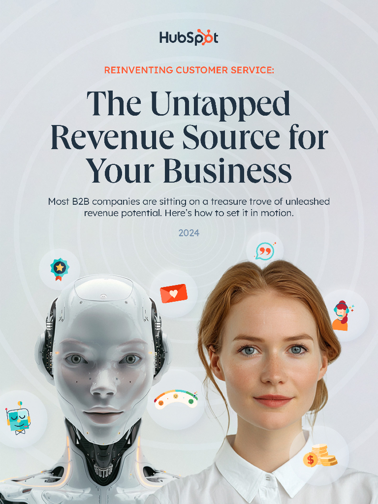 HubSpot：2024重塑客户服务：企业未开发的收入来源报告（英文版）